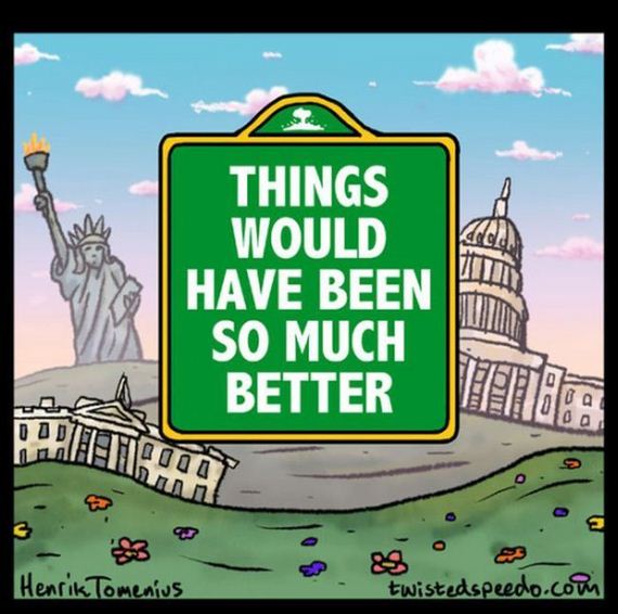 things_would_have_been_so_much_better