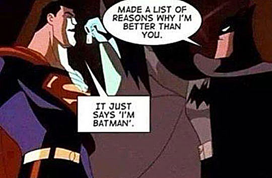 cool-batman-superman-reasons-list