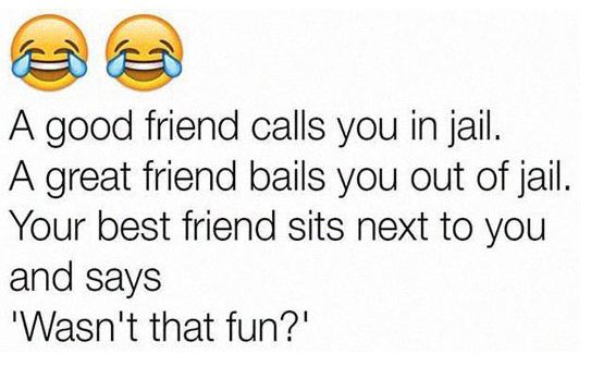 funny-friend-jail-quote-fun