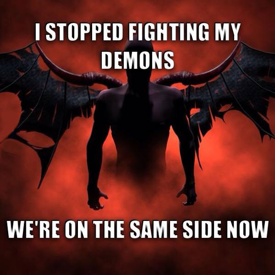 Fighting My Demons.