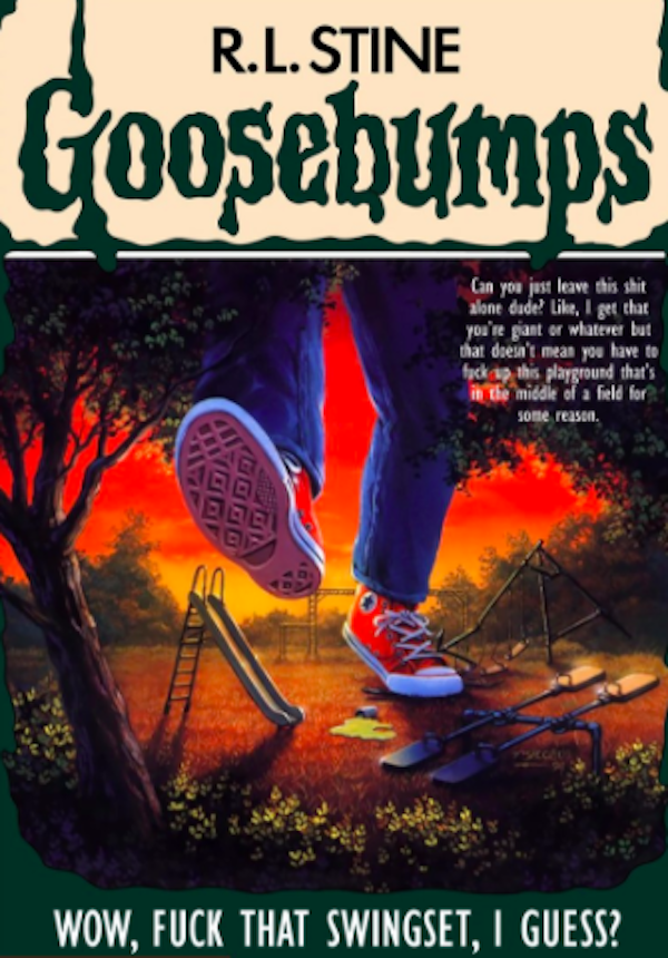 Hilarious New And Improved Titles For The Goosebumps Books 